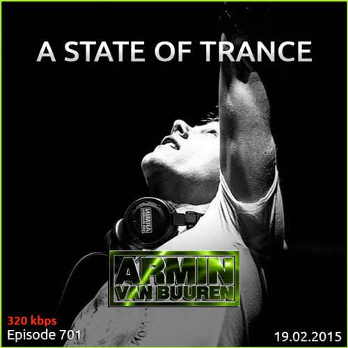 Armin van Buuren - A State of Trance 701 (19.02.2015)