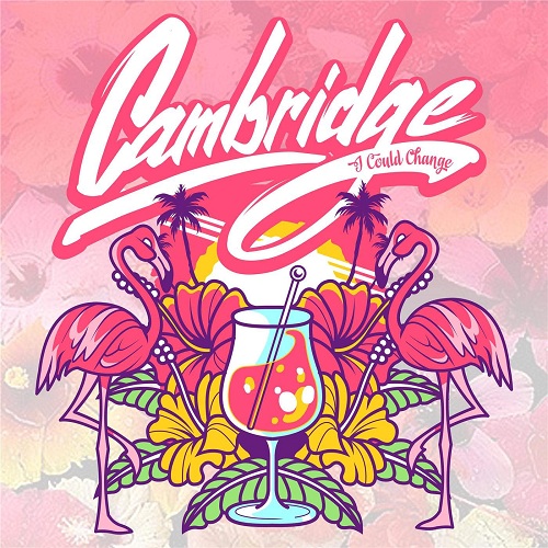 Cambridge - I Could Change (Single) (2015)