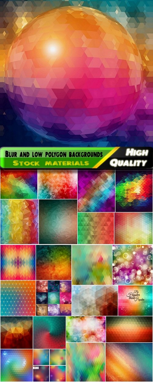 Abstract blur and low polygon backgrounds - 25 Eps