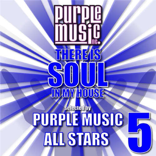 VA - There Is Soul in My House - Purple Music All Stars 5 (2015)