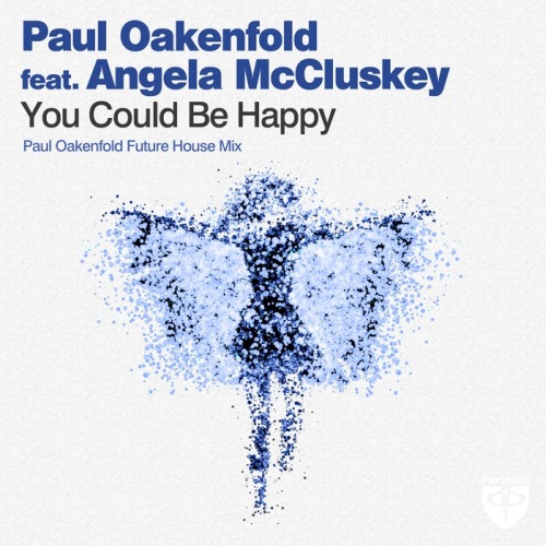 Paul Oakenfold Feat. Angela Mccluskey - You Could Be Happy (PRFCT065A)