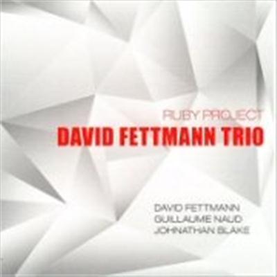 David Fettmann Trio - Ruby Project (2015)