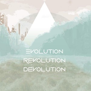 Hardram - Evolution / Revolution / Devolution (2015)