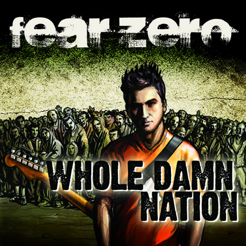 Fear Zero - Whole Damn Nation (2008)
