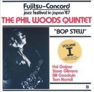 Phil Woods Quintet вЂЋ- Bop Stew (1987)