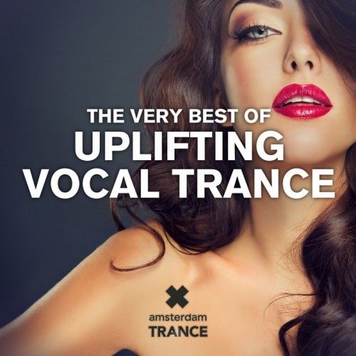 The Very Best Of Uplifting Vocal Trance (2015)