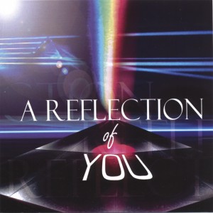 A Reflection Of You - A Reflection Of You [EP] (2006)