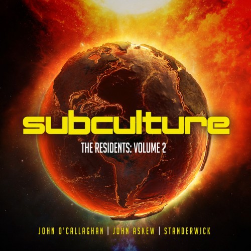 Subculture Residents Volume 2 (Mixed by John O'Callaghan, John Askew & Standerwick) (2015)