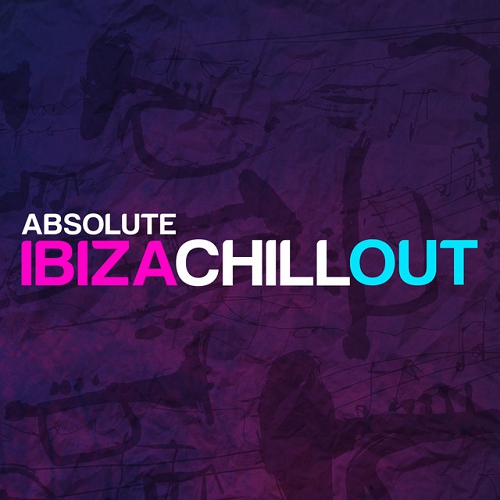 Chill Out Ibiza: The Best of 75 Tracks - Various Artists