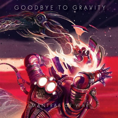 Goodbye To Gravity - Mantras Of War (2015)