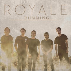Royale - Running (Single) (2015)