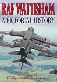 RAF Wattisham: A Pictorial History