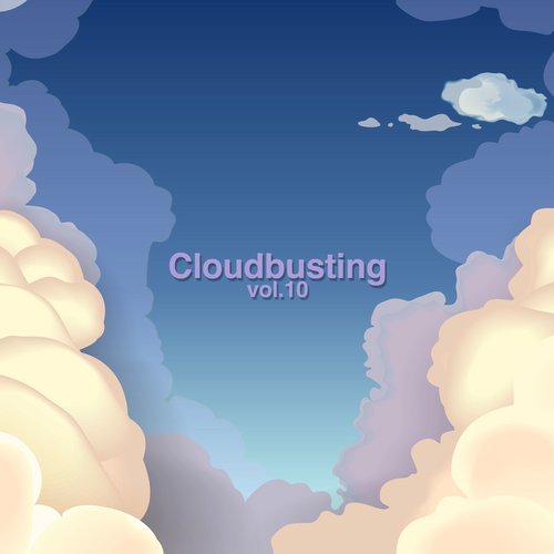 Cloudbusting, Vol. 10 (2015)