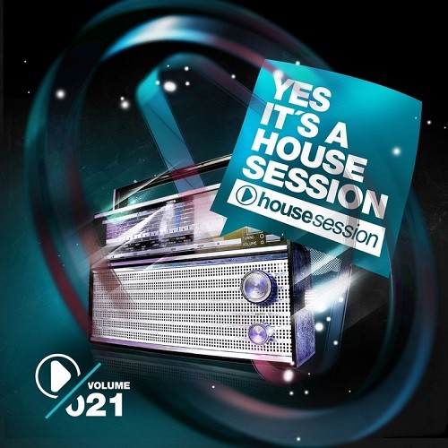 Yes, It's A Housesession Vol.21 (2015)