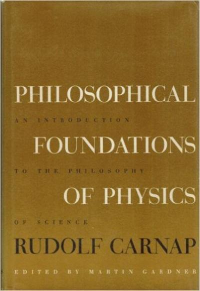 Philosophical Foundations of Physics An Introduction to the Philosophy of Science