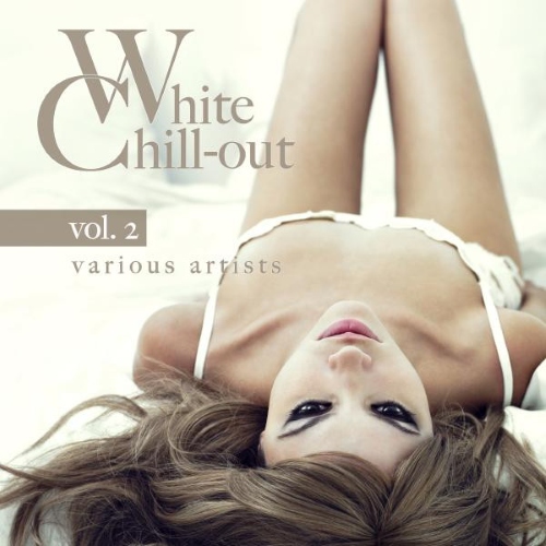 VA - White Chill-Out Vol. 2 (2015)
