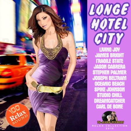 Longe Hotel City (2015) 