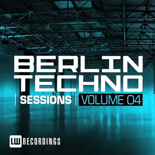 Berlin Techno Sessions Vol 4 (2015)