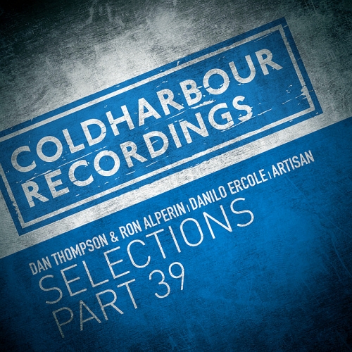 Markus Schulz Presents Coldharbour Selections Part 39 (Trance Nation Edition)