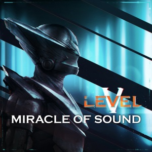 Miracle Of Sound - Level 5 (2014)