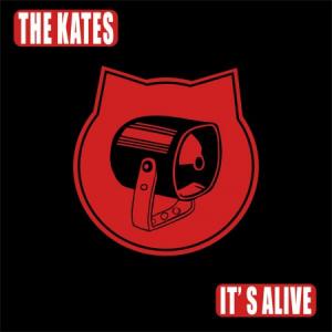 The Kates - It's Alive (2015)