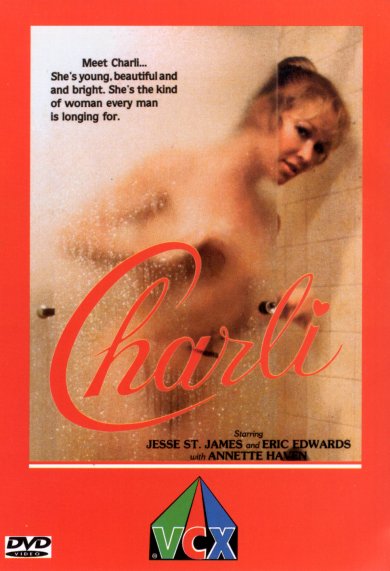 Charli /  (Godfrey Daniels, VCX) [1981 ., Feature, Blowjob, DVD5] Annette Haven, Arcadia Lake, Jesie St. James, Lee Caroll, Marilyn Chambers
