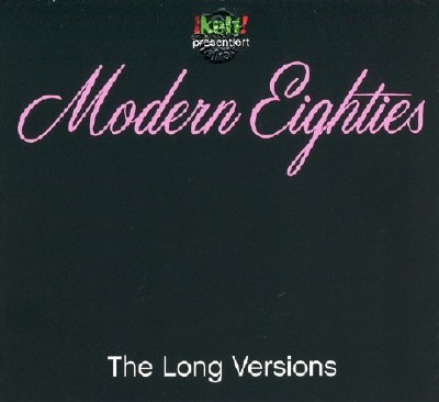 Modern Eighties The Long Versions (3CD) (2015) Mp3