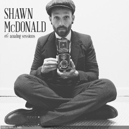 Shawn McDonald - The Analog Sessions (2013)