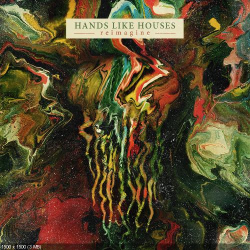 Hands Like Houses - Reimagine (EP) (2014)