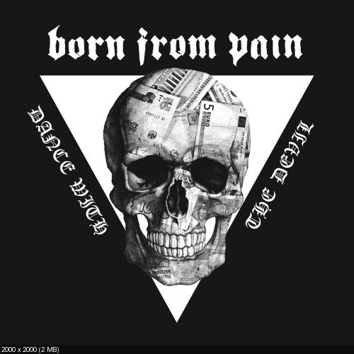 Born From Pain - Dance with the Devil (2014)