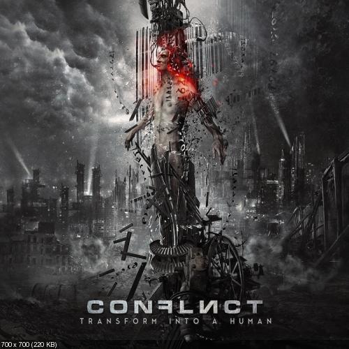 Conflict - Transform Into A Human (2014)