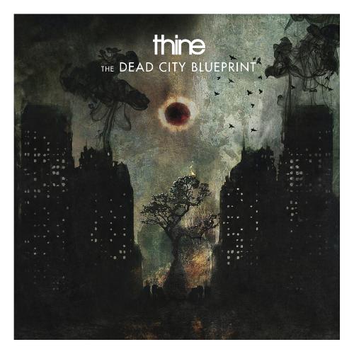 Thine - The Dead City Blueprint (2014)