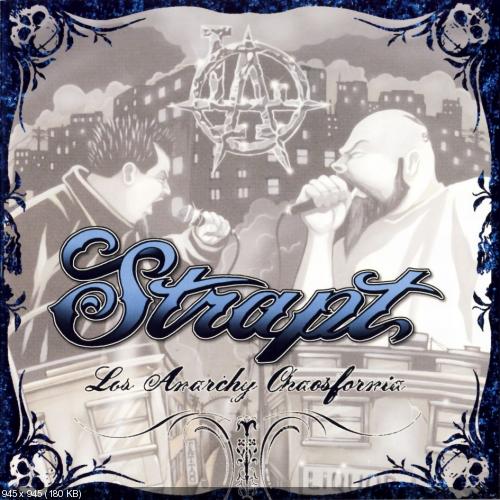 Strapt – Los Anarchy Chaosfornia (2006)