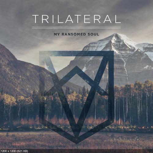 My Ransomed Soul - Trilateral (2015)