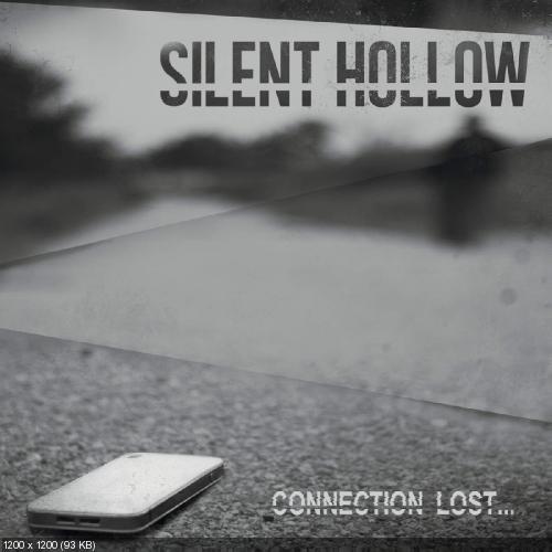 Silent Hollow - Connection Lost... [EP] (2015)