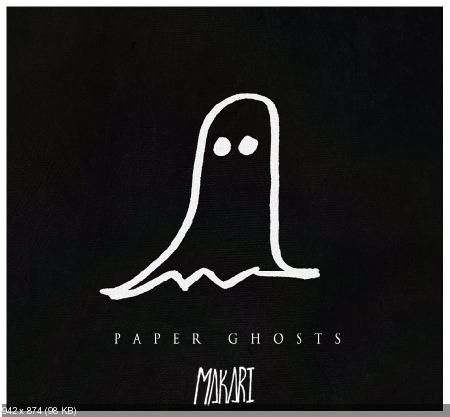 Makari - Paper Ghosts [Single] (2015)