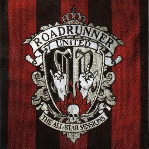 VA - Roadrunner United -  The All - Star Sessions (2005)
