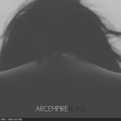 Arcempire - Ruins [EP] (2016)