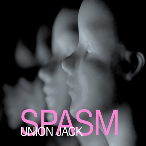 Union Jack - Spasm (2014)