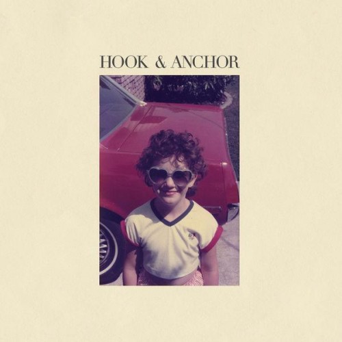 Hook & Anchor - Hook & Anchor (2014)