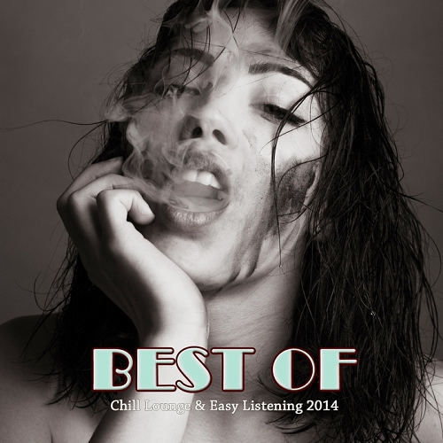 Best of Chill Lounge and Easy Listening (2014)