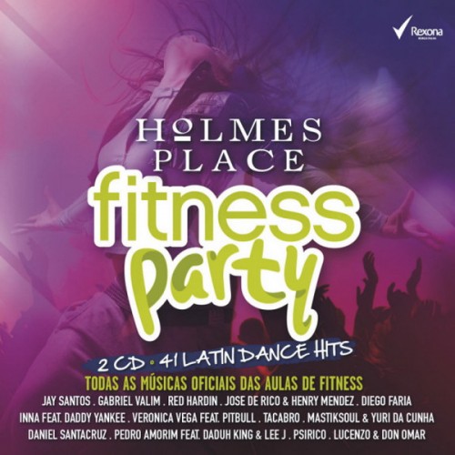 Holmes Place Fitness Party: 41 Latin Dance Hits (2014)