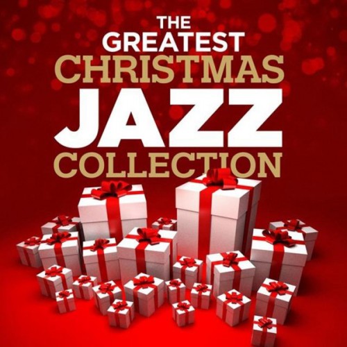 VA - The Greatest Christmas Jazz Collection (2014)