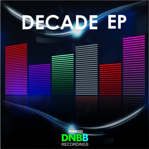 DNBB Recordings: Decade EP (2014)