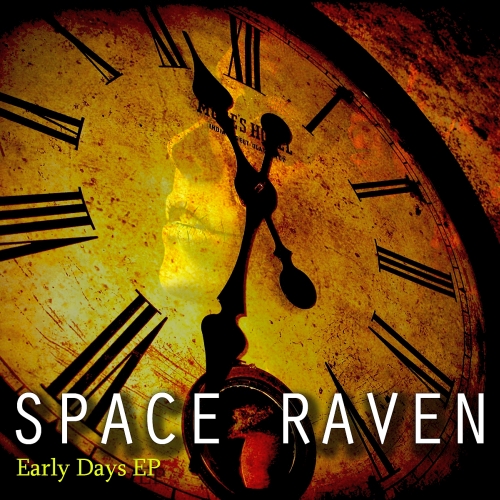 Space Raven - Early Days EP (2014)