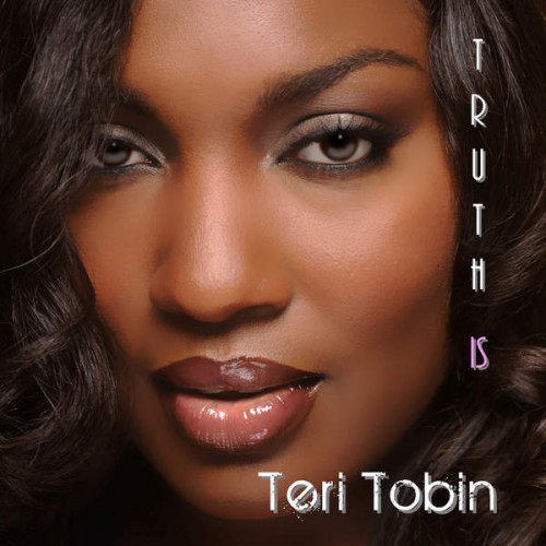 Teri Tobin - Truth Is (2014)