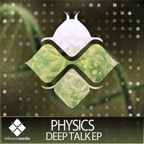 Physics - Deep Talk EP (2014)