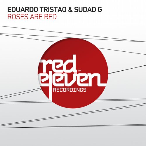 Eduardo Tristao & Sudad G - Roses Are Red (2014)