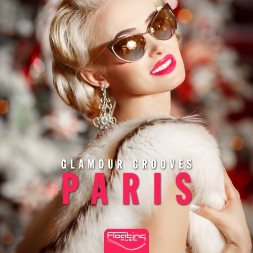 VA - Glamour Grooves Paris (2015)