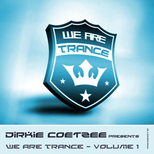 Dirkie Coetzee pres. We Are Trance, Vol. 1 (2015)